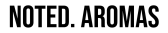 Noted Aromas UK Logo Noted Aromas UK Logo